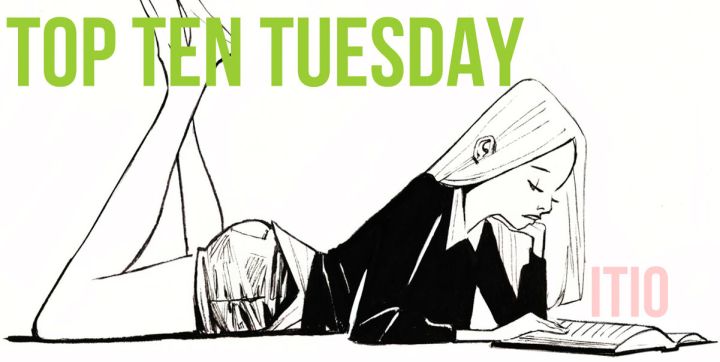 Top Ten Tuesday: Books I Need (but don’t own&nbsp;yet)